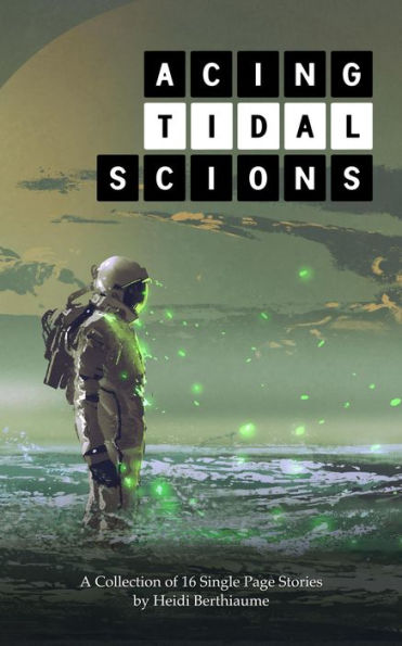 Acing Tidal Scions