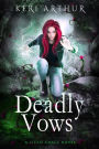 Deadly Vows (The Lizzie Grace Series, #6)