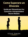 Come Superare un Divorzio