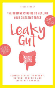 Title: Leaky Gut, Author: Reese Conway