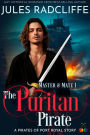 The Puritan Pirate (Master and Mate, #1)