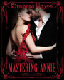 Mastering Annie (Maids of Graye, #2)