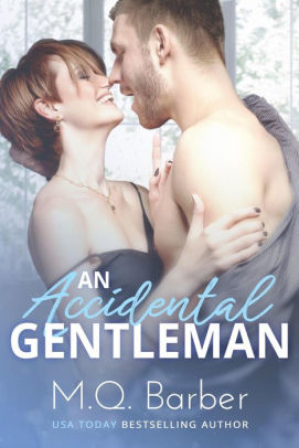 An Accidental Gentleman (Gentleman series, #2)