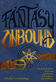 Title: Fantasy Unbound, Author: A. R. Lachance