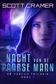 Title: Nacht van de Paarse Maan, Author: Scott Cramer