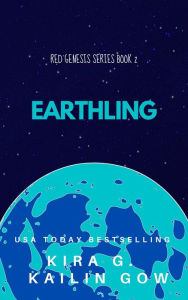 Title: Earthling (Red Genesis #2), Author: Kailin Gow