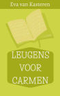 Leugens voor Carmen