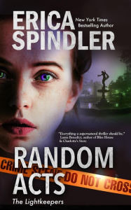 Title: Random Acts (The Lightkeepers), Author: Erica Spindler