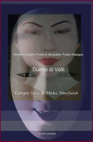 Title: Duetto di Volti, Author: maki starfield/Yiorgos Veis