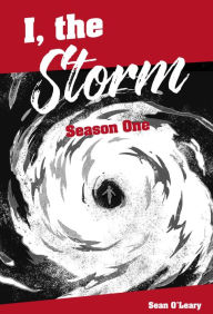 Title: I, the Storm, Author: Sean O'Leary