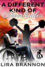 A Different Kind of Cheerleader (para-athlete series, #1)