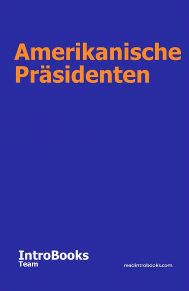 Amerikanische Präsidenten