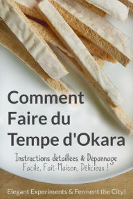 Title: Comment Faire du Tempe d'Okara, Author: Lénaïc Pardon