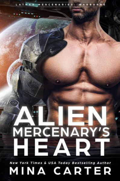 Alien Mercenary's Heart (Lathar Mercenaries: Warborne, #1)