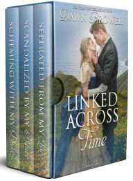 Title: Linked Across Time: Volume Three, Author: Dawn Brower