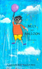Billy is a Balloon (Transformational Super Kids, #7)