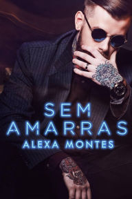 Title: Sem Amarras, Author: Simone Rivers