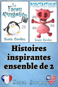 Title: Histoires inspirantes, ensenble de 2, Author: Scott Gordon