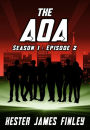 The AOA (Season 1 : Episode 2)