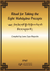 Title: Ritual for Taking the Eight Mahayana Precepts eBook, Author: FPMT