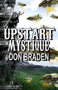 Title: Upstart Mystique, Author: Don Braden