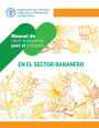 Manual de salud ocupacional para el trabajador en el sector bananero