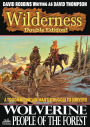 Wilderness Double Edition 25: Wolverine / People of the Forest