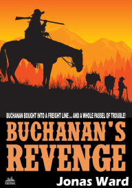 Title: Buchanan 22: Buchanan's Revenge, Author: Jonas Ward
