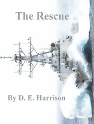 Title: The Rescue, Author: D. E. Harrison
