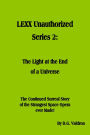 LEXX Unauthorized, Series 2: The Light at the End of the Universe