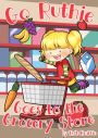 Go Ruthie Goes to the Grocery Store!