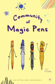 Title: Community of Magic Pens, Author: E.D.E. Bell