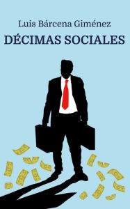 Title: Décimas sociales, Author: Luis Bárcena Giménez