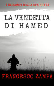 Title: La vendetta di Hamed, Author: Francesco Zampa