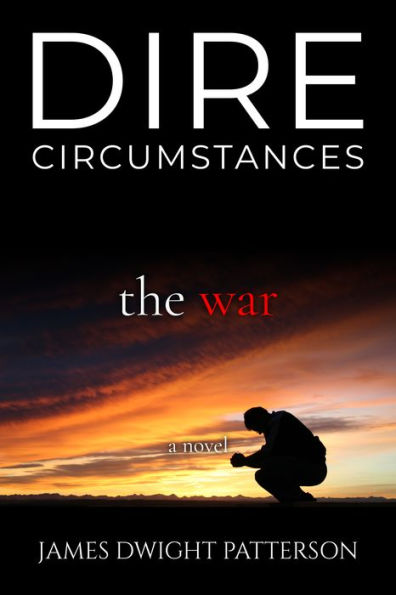 Dire Circumstances: The War