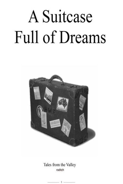 A Suitcase Full of Dreams