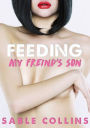 Feeding My Friend's Son