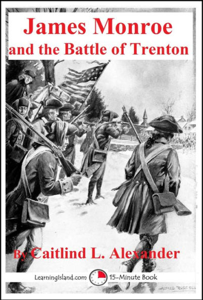 James Monroe and the Battle of Trenton