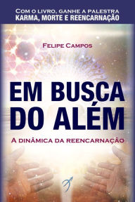 Title: Em Busca do Além, Author: Felipe Campos
