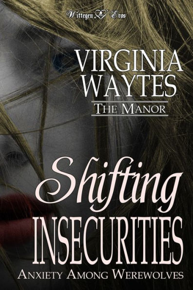 Shifting Insecurities: Anxiety Among Werewolves