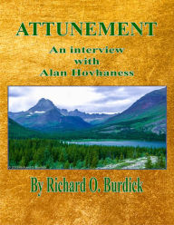 Title: Attunement An interview with Alan Hovhaness, Author: Richard O. Burdick