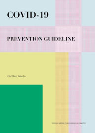 Title: COVID-19 Prevention Guideline, Author: Yiqing Liu