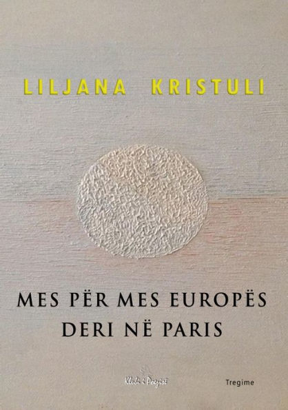 Mes për mes Europës deri në Paris