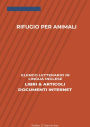 Rifugio Per Animali: Elenco Letterario in Lingua Inglese: Libri & Articoli, Documenti Internet