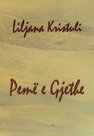 Title: Pemë e Gjethe: Poezi, Author: Liljana Kristuli