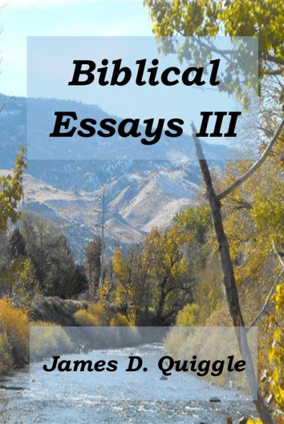 Biblical Essays III