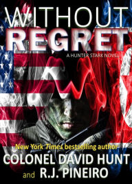 Title: Without Regret, Author: David Hunt