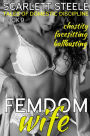 Femdom Wife: Tales of Domestic Discipline Chastity, Facesitting, Ballbusting