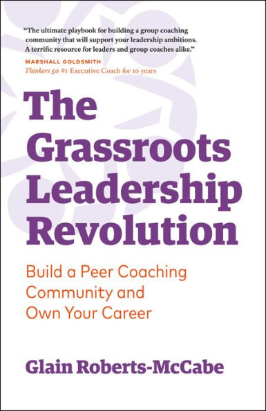 The Grassroots Leadership Revolution