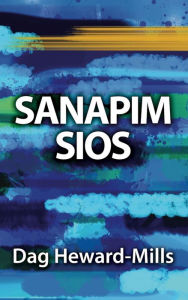 Title: Sanapim Sios, Author: Dag Heward-Mills